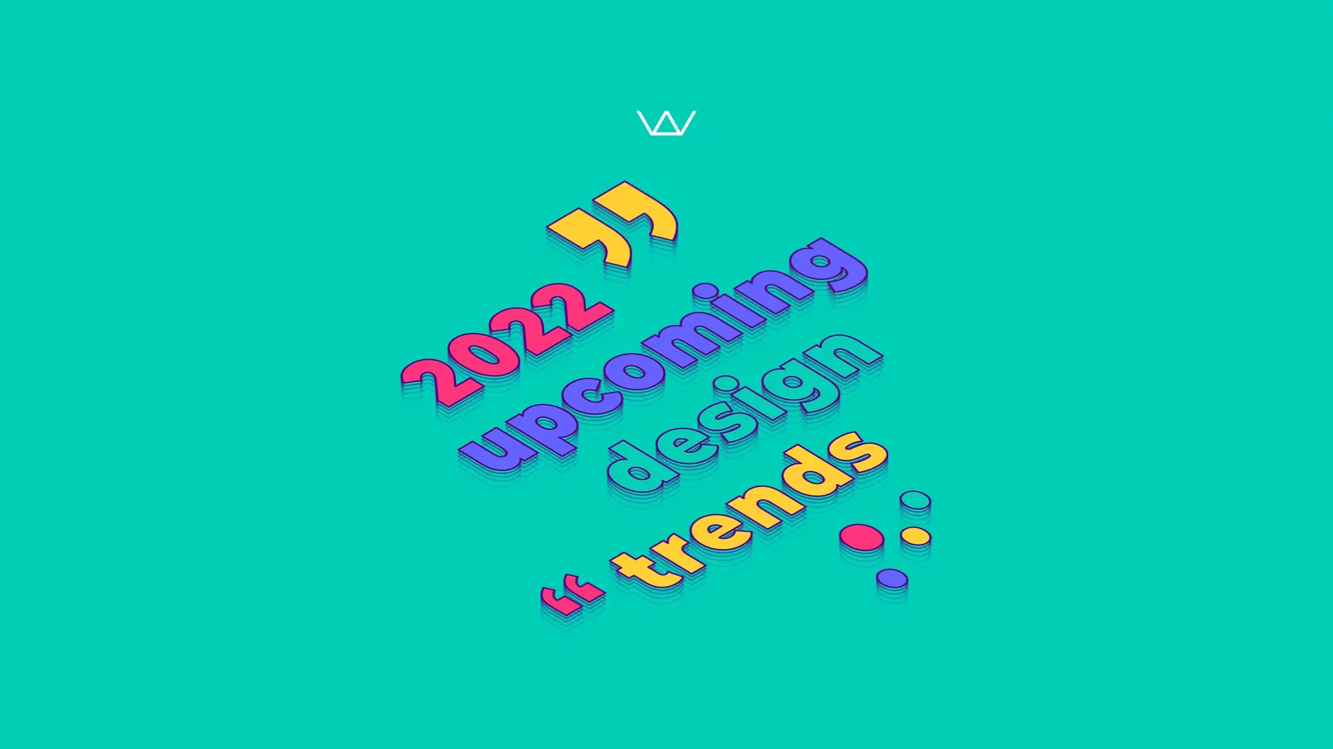 2022 Design Trends: The state of UX/UI design in the post-COVID era